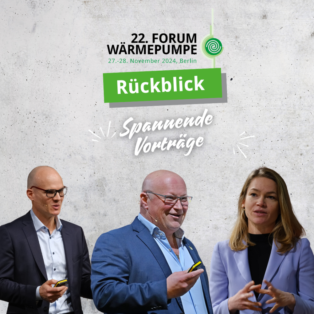 Rückblick: Dynamische Lösungen für die Wärmewende auf dem 22. FORUM Wärmepumpe 