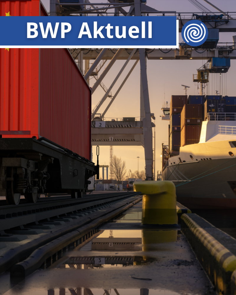 BWP Aktuell: China-Schock 2.0 – unfairer Wettbewerbsdruck für Deutschland? (Teil 2)