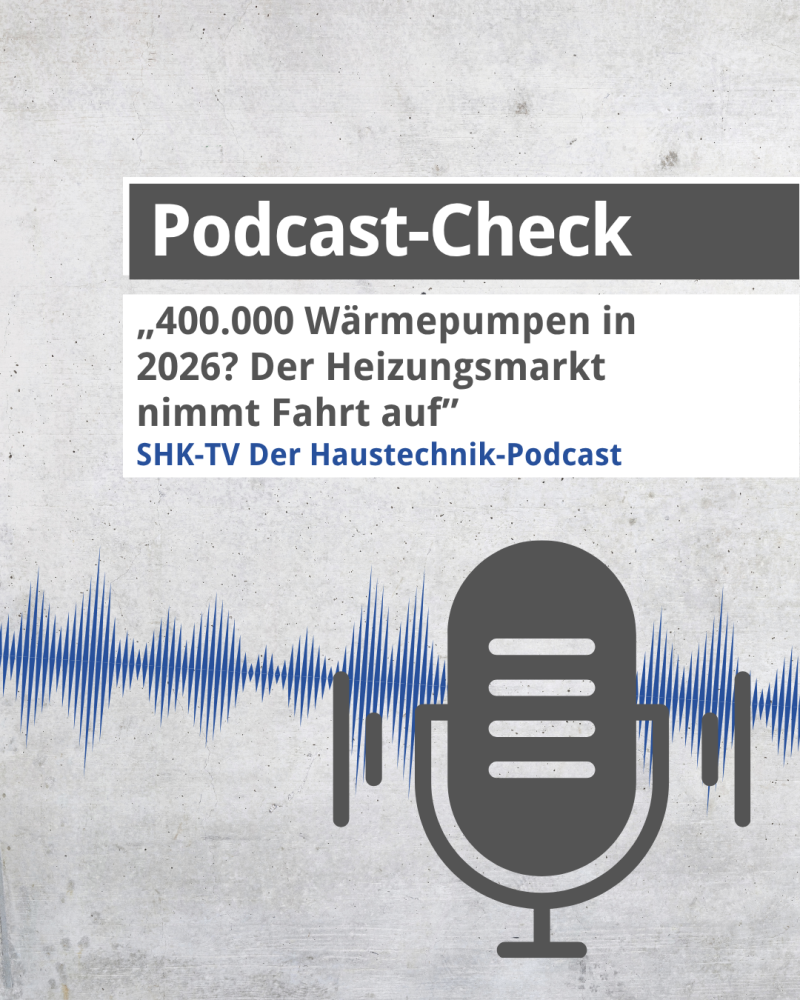 Podcast-Check: 400.000 Wärmepumpen in 2026?